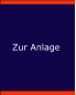 Zur Anlage